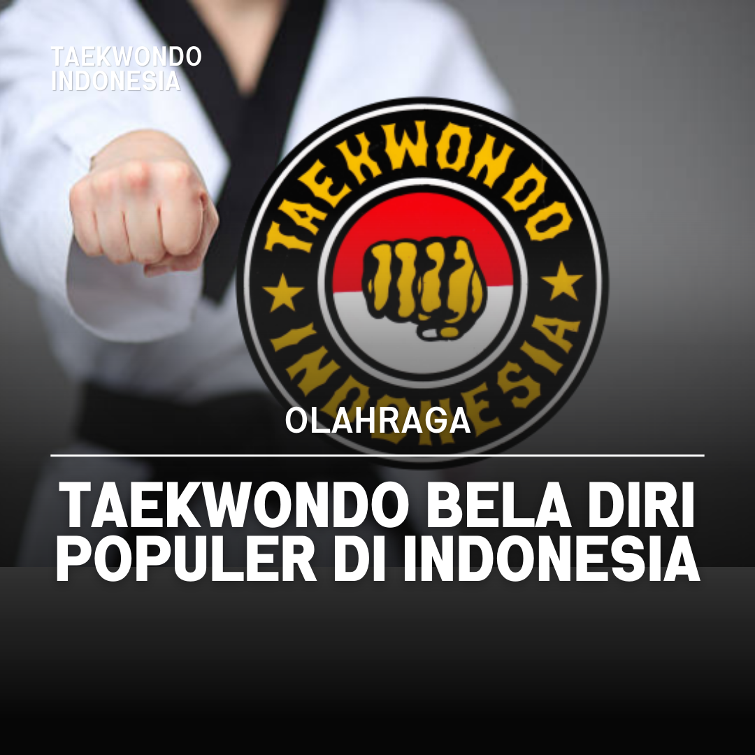 Kejuaraan Dunia Taekwondo: Puncak Prestasi dalam Seni Bela Diri Taekwondo Indonesia Dojang bharawiratc